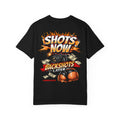 Shots Now Backshot's Later