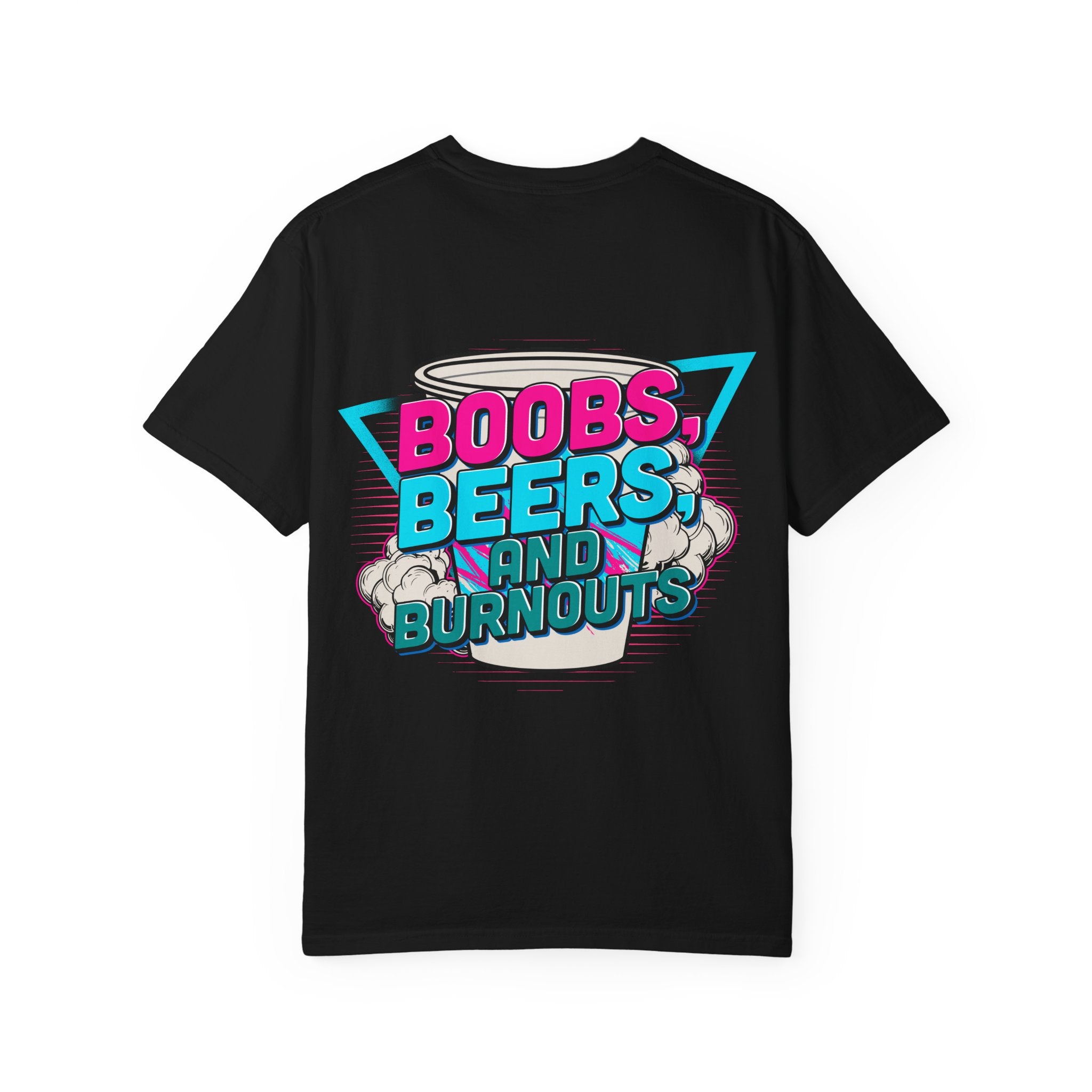 Boobs, Beers & Burnouts Graphic T-Shirt — Retro Neon Car Meet Tee