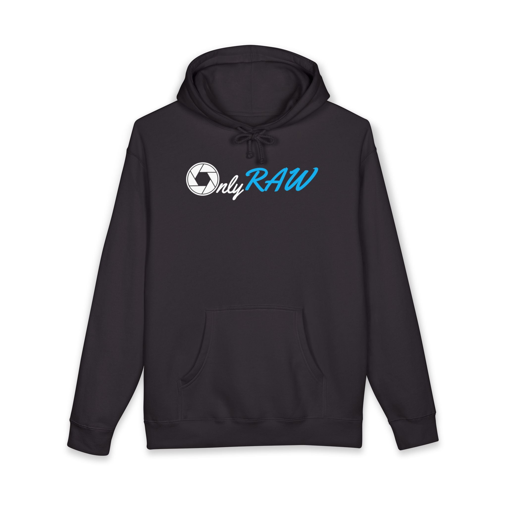 "Only Raw" Hoodie