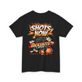 Shots Now BackShots Later T-Shirt
